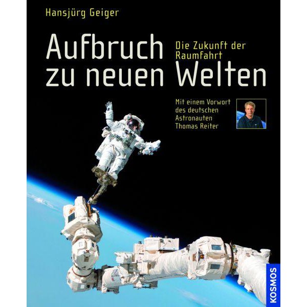 Kosmos Verlag Buch Aufbruch zu neuen Welten