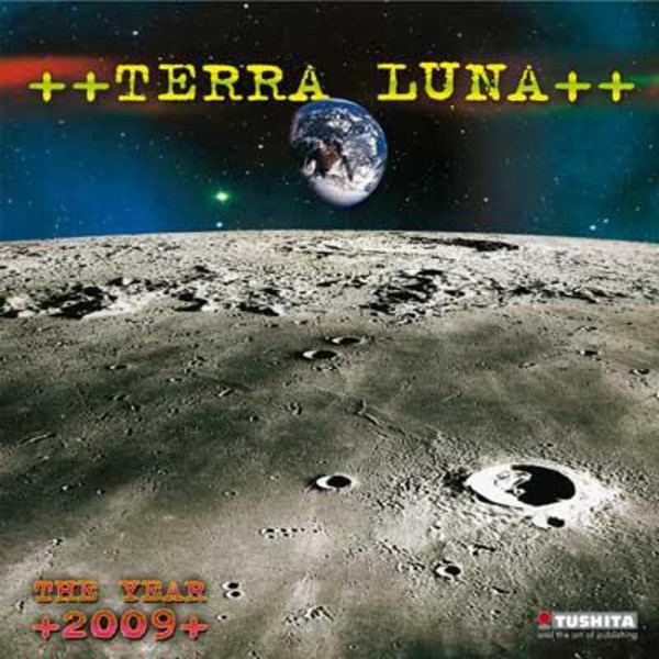 Tushita Verlag Kalender Terra Luna - The Year 2009