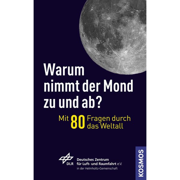 Kosmos Verlag Varför tilltar och avtar månen?