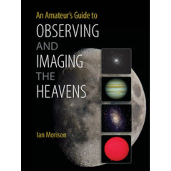 Cambridge University Press En amatörs guide till observation och avbildning av himlen