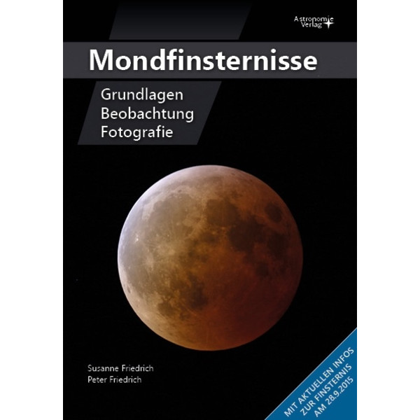 Astronomie-Verlag Månförmörkelser - grunderna, observation, fotografering