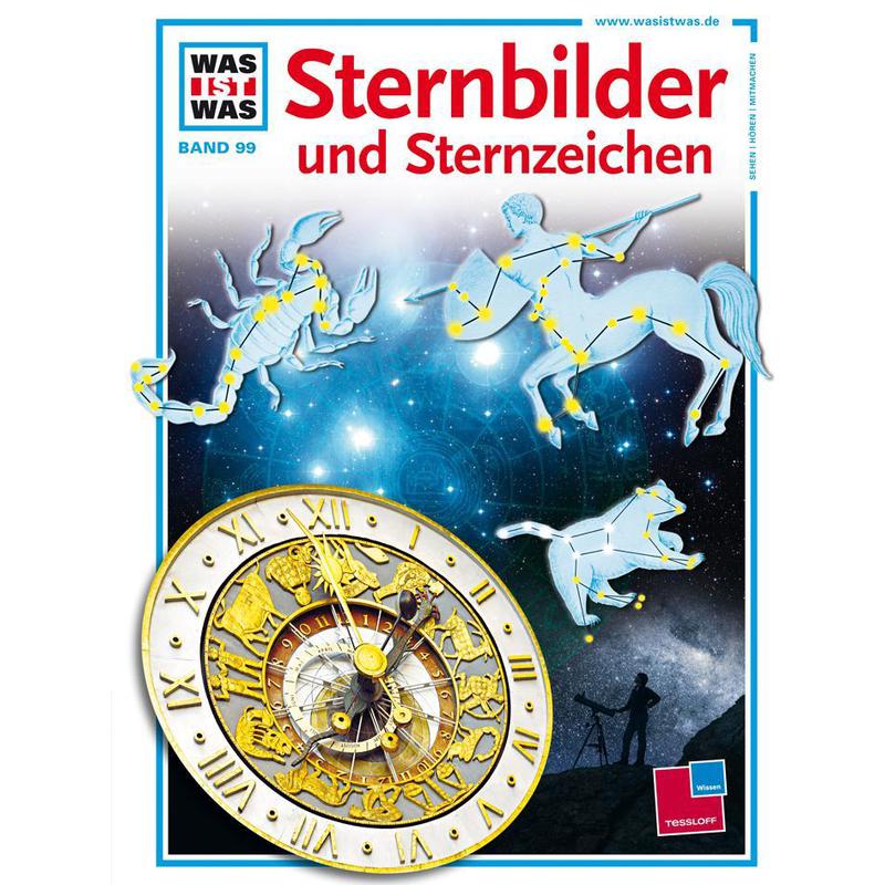 Tessloff-Verlag WAS IST WAS Volym 099: Konstellationer och zodiakens tecken