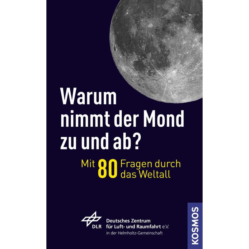 Kosmos Verlag Varför tilltar och avtar månen?