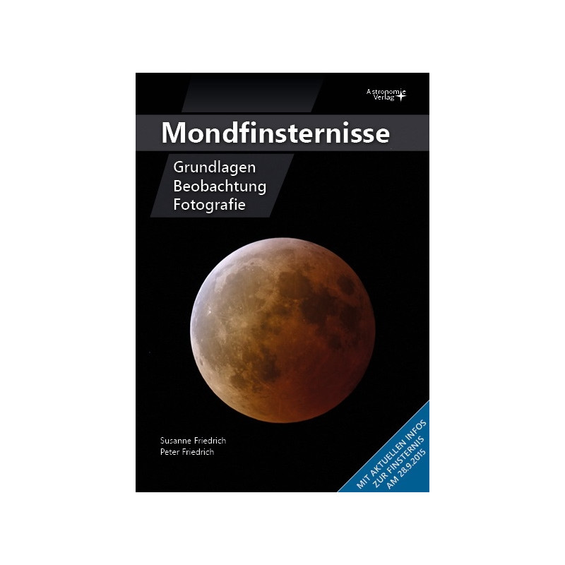Astronomie-Verlag Månförmörkelser - grunder, observation, fotografering